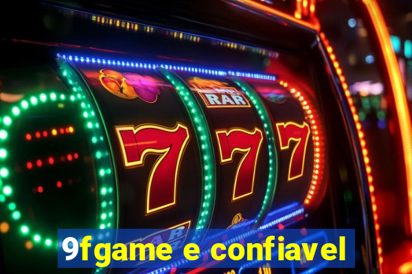 9fgame e confiavel